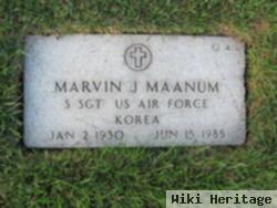 Marvin J. Maanum