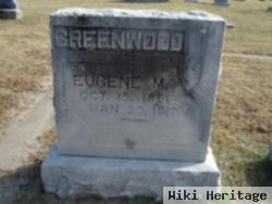 Eugene M. Greenwood