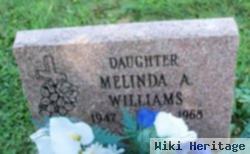 Melinda A Williams