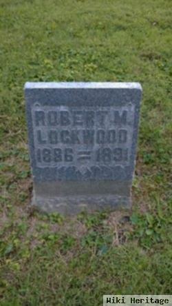 Robert M. Lockwood