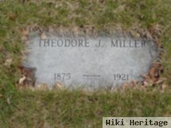 Theodore J Miller