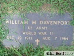 William M Davenport