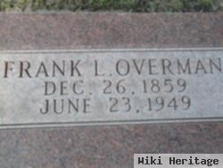 Frank L Overman