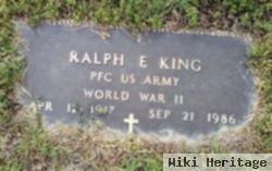 Ralph E King