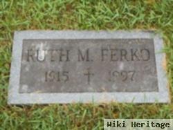 Ruth M. Ferko