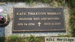 Kate Faye Thaxton Murray