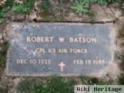 Robert W Batson