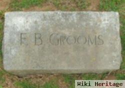 Forest B. Grooms