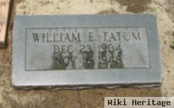 William E Tatum