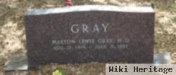 Dr Maston Lewis Gray