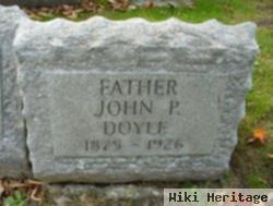 John P Doyle