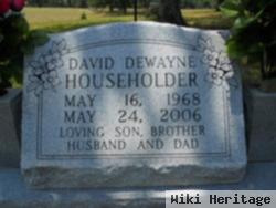 David Dewayne Householder