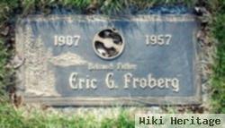 Eric G Froberg