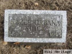 Hazel Orbana Shick
