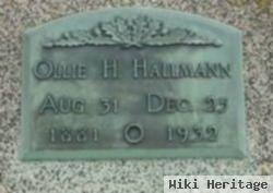 Ollie H Hallmann