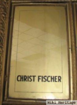 Christ Fischer