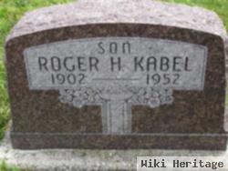 Roger H. Kabel