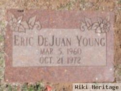 Eric Dejuan Young