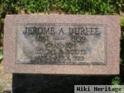 Jerome A. Durfee