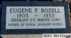 Eugene F Bozell