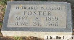 Howard N. "slim" Foster