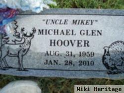 Michael Glen "uncle Mikey" Hoover