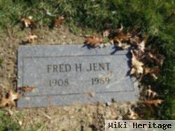 Fred H Jent