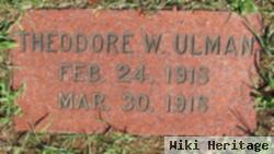 Theodore W. Ulman