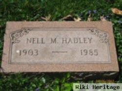 Nell M. Hadley