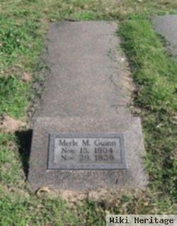 Merle M Guinn