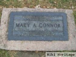 Mary A Connor