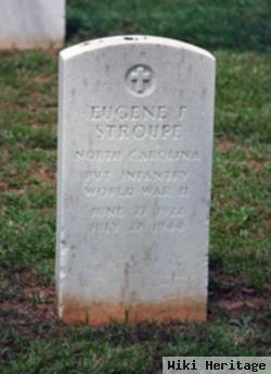 Pvt Eugene Frank Stroupe