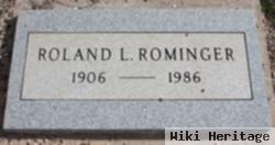 Roland L Rominger