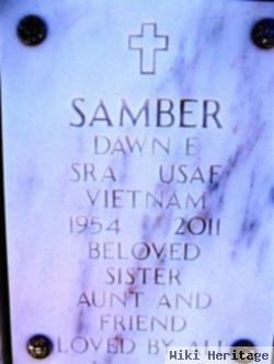 Dawn E. Samber