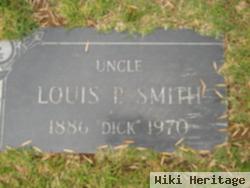 Louis P. "uncle Dick" Smith