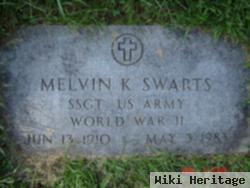 Melvin K. Swarts