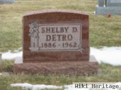 Shelby D Detro