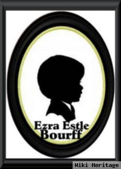 Ezra Estle Bourff
