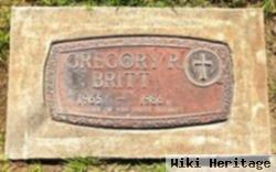 Gregory R Britt