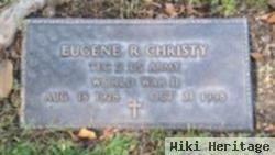 Eugene R. Christy