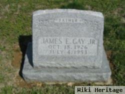James E. Gay, Jr
