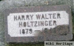 Harry Walter Holtzinger