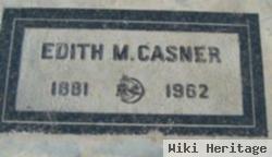 Edith M Casner