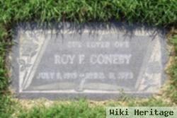 Roy F. Coneby