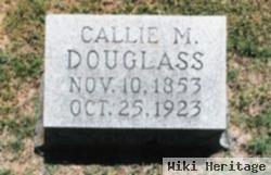 Callie M. Douglass