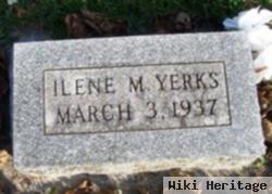 Ilene M. Yerks