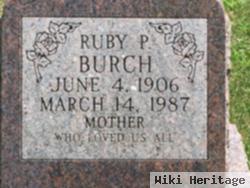 Ruby P Burch