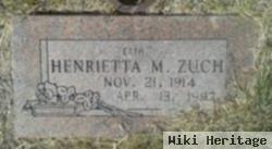 Henrietta M "etta" Zuch