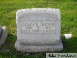 Joseph W. Traynor