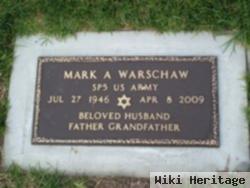 Mark A. Warschaw